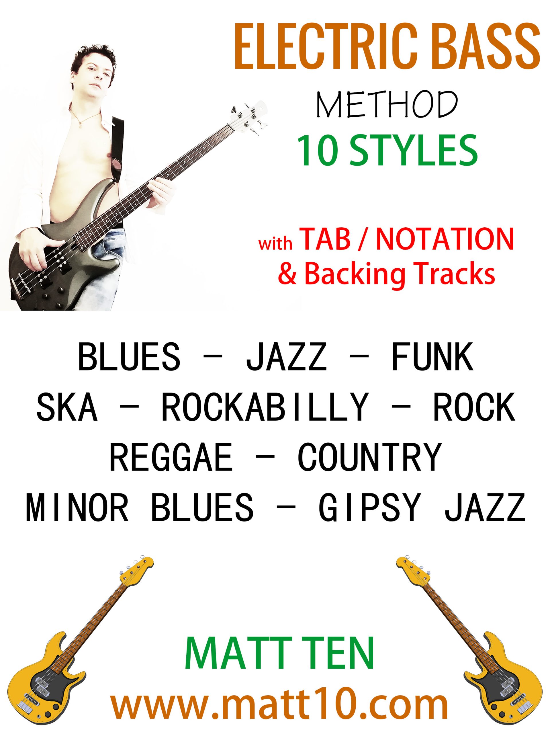 ELECTRIC BASS METHOD 10 Styles BOOK BACKING TRACKS MATT TEN
